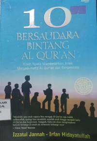 10 Bersaudara Bintang Al Qur'an
