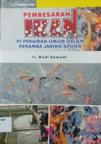 Pembesaran ikan di perairan umum dalam keramba jaring apung