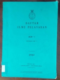 Daftar ilmu pelayaran : Jilid 1