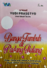 Bunga tumbuh di padang ilalang