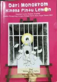 Dari monokron hingga pintu lemon