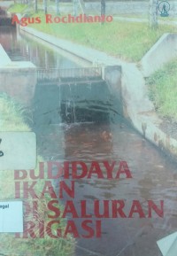Budidaya ikan di saluran irigasi