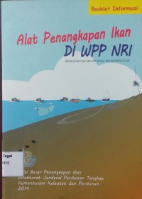 Alat penangkapan Ikan di WPP NRI