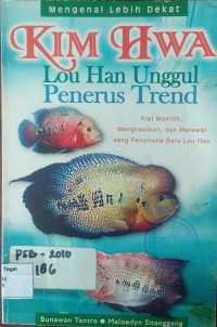 Kim hwa lou han unggul penerus trend