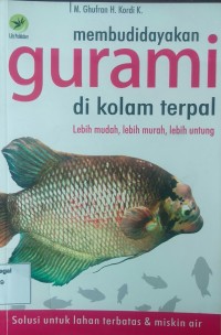 Membudidayakan gurami di kolam terpal