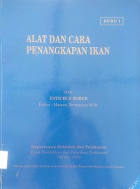 Alat dan cara penangkapan ikan buku 1