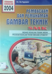 Pembacaan dan pemahaman gambar teknik