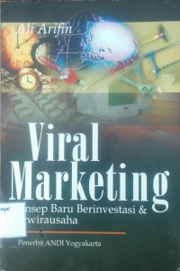 Viral marketing - konsep baru berinvestasi & berwirausaha