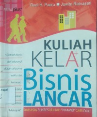 Kuliah kelar bisnis lancar