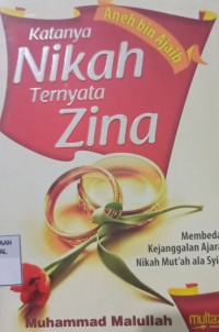 Katanya Nikah ternyata Zina