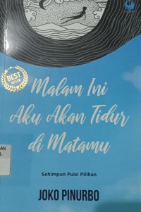 Malam ini Aku Akan Tidur di Matamu